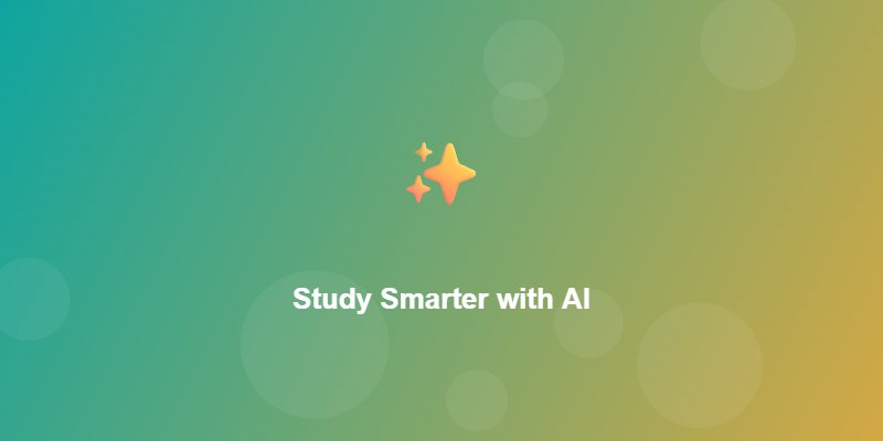 Study Smarter with AI