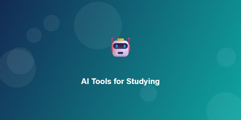 AI Tools for Studying