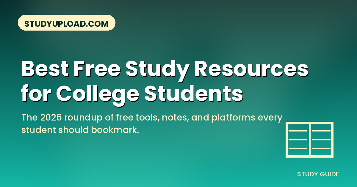 Teal gradient banner with a book icon and the title 'Best Free Study Resources for College Students' for StudyUpload.com