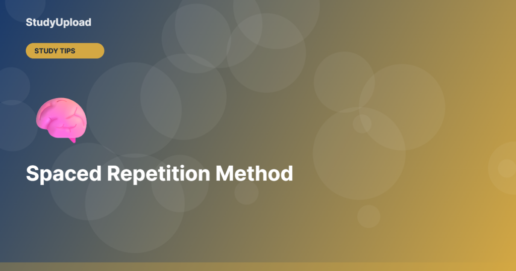Spaced Repetition Method