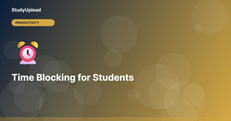 Time Blocking for College Students: The Productivity Method That Actually Works