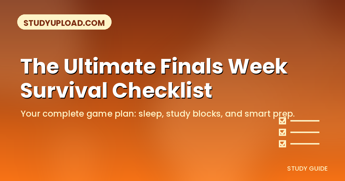 Sunset orange gradient banner with a checklist icon and the title 'The Ultimate Finals Week Survival Checklist' for StudyUpload.com