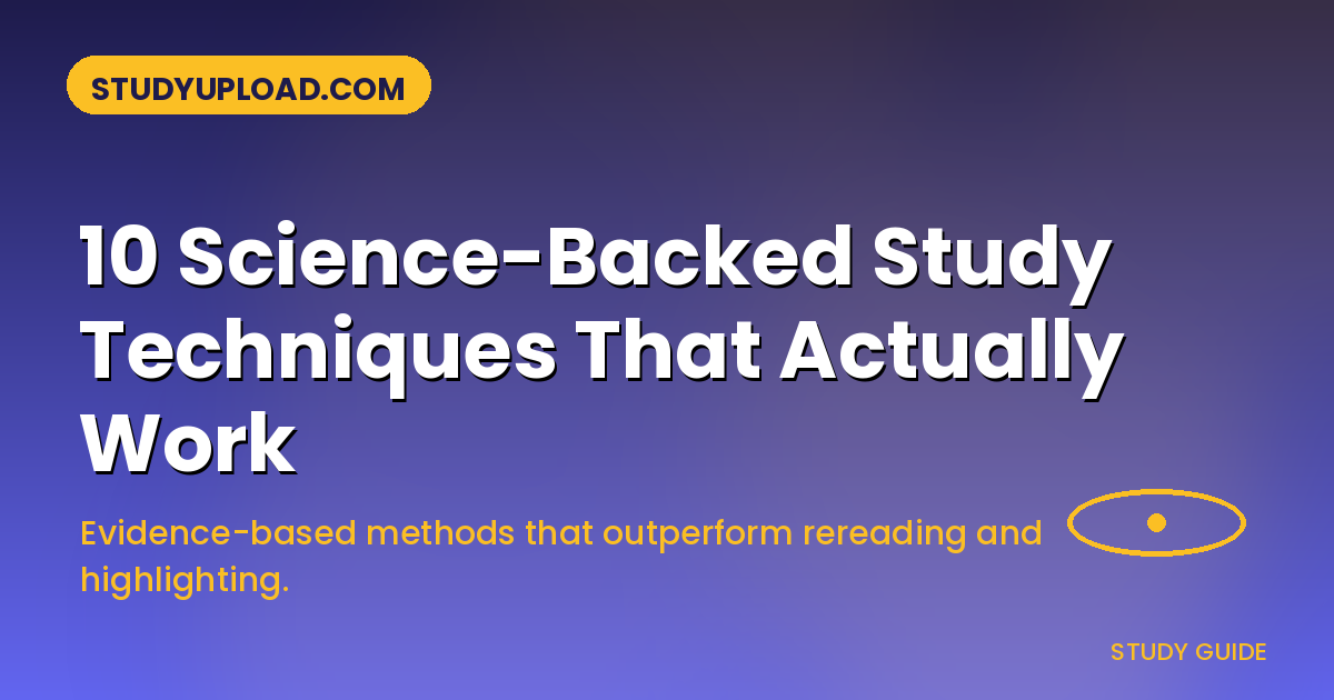 Indigo gradient banner with an atom icon and the title '10 Science-Backed Study Techniques That Actually Work' for StudyUpload.com