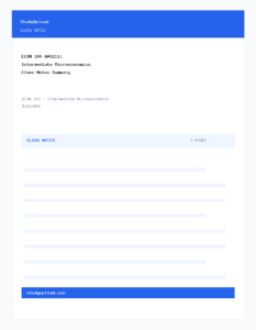 ECON 200 – Intermediate Microeconomics Class Notes Summary