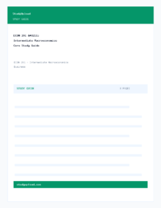 ECON 201 – Intermediate Macroeconomics Core Study Guide
