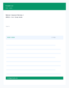 Medical Surgical Nursing I – Core Study Guide